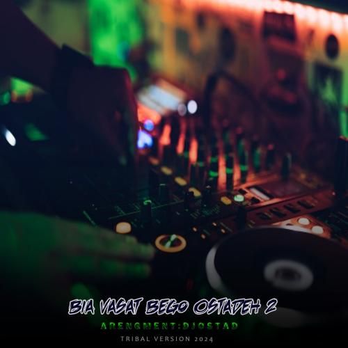 دیجی استاد بیا وسط بگو استاده 2