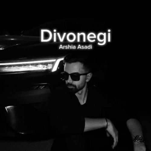 ارشیا اسدی دیوونگی