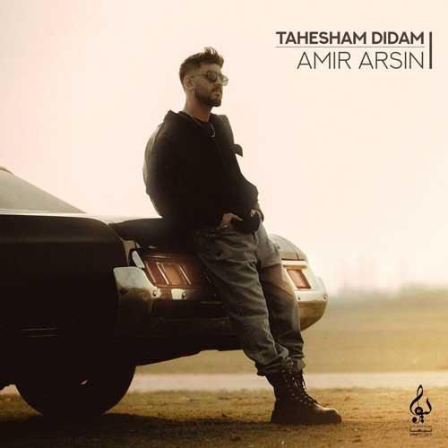 امیر آرسین تهشم دیدم