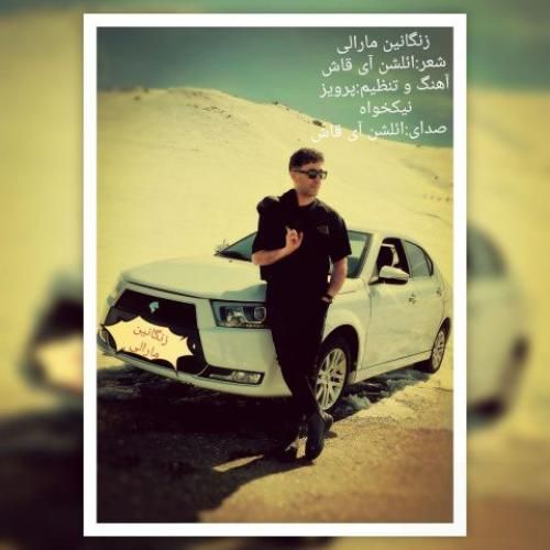 ائلشن آی قاش زنگانین مارالی