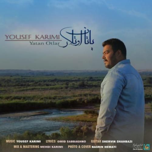  یوسف کریمی یاتان اوتلار