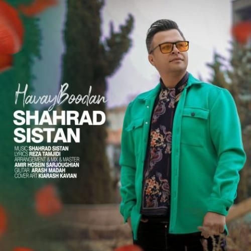 شهراد سیستان هوای بودن