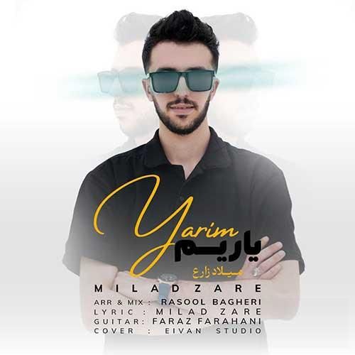 میلاد زارع یاریم