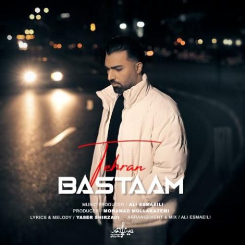 دانلود اهنگ جدید بسطام بنام تهران
